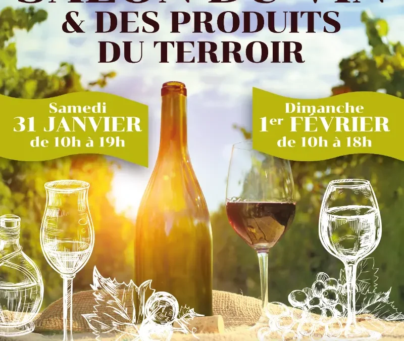 SALON DU VIN & DES PRODUITS DU TERROIR 33e édition